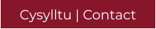 Cysylltu | Contact